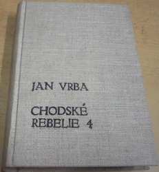 Jan Vrba - Chodské rebelie 4 (1930) 