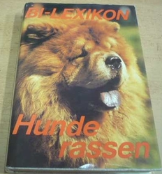 Hans-Joachin Swarovsky - Hunde rassen. Bi-Lexikon (1986) německy