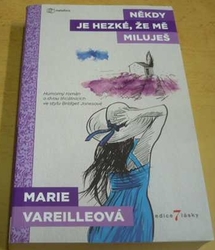 Marie Vareille - Někdy je hezké, že mě miluješ (2019)