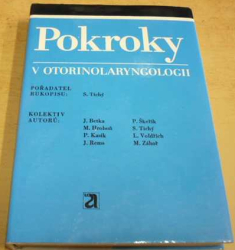 S. Tichý - Pokroky v otorinolarynglogii (1989)