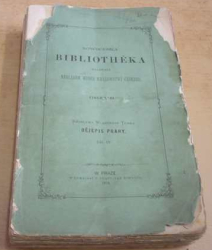 Vácslav Vladivoj Tomek - Nowočeská bibliothéka. Dějepis Prahy Díl. IV. (1879)