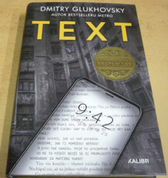 Dmitry Glukhovsky - Text (2018)