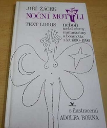 Jiří Žáček - Noční motýli (1996) VĚNOVÁNÍ OD AUTORA !!!