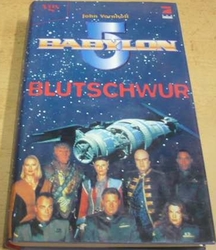 John Vornholt - Babylon 5. Blutschwur (1996) německy