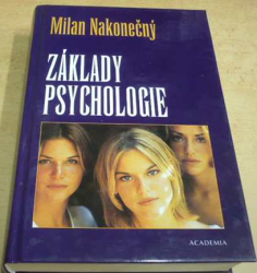 Milan Nakonečný - Základy psychologie (2004)