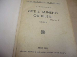 R. J. Kronbauer - Dítě z tajného oddělení (1933)