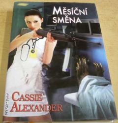 Cassie Alexander - Měsíční směna (2013)