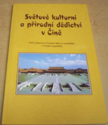 Světové kulturní a přírodní dědictví v číně (2001)