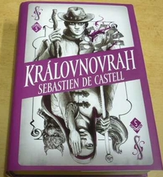 Sebastien de Castell - Královnovrah (2019)