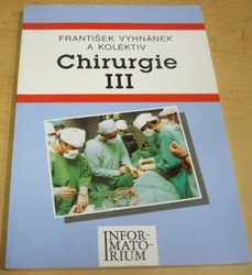 František Vyhnánek - Chirurgie III (1997)