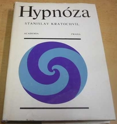 Stanislav Kratochvíl - Hypnóza (1986)