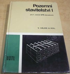 Václav Hájek - Pozemní stavitelství I. (1988)