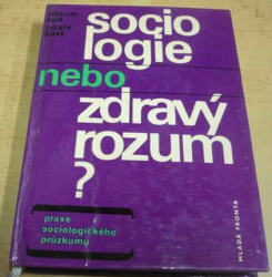 Jaroslav Kapr - Socilogie nebo zdravý rozum ? (1969)