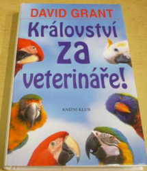 David Grant - Království za veterináře! (2004)