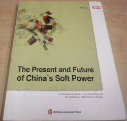 Zhao Lei - The Present and Future of China's Soft Power/Současnost a budoucnost čínské měkké síly (2015) anglicky