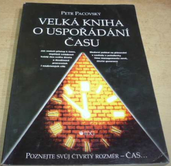 Petr Pacovský - Velká kniha o uspořádání času (1994)