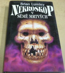 Brian Lumley - Nekroskop V. Sémě mrtvých (2000)