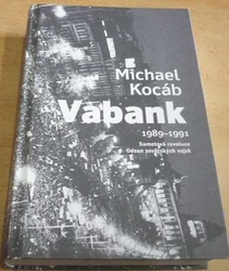 Michael Kocáb - Vabank 1989 - 1991 (2019)