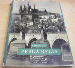 Karel Plicka - Praga Regia (1957) DD. GB. F. CZ