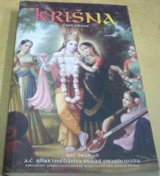 Šrí Šrímad A. Č. Bhaktivédánta Svámí Prabhupáda - Krišna I. (1992)
