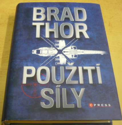 Brad Thor - Použití síly (2018)