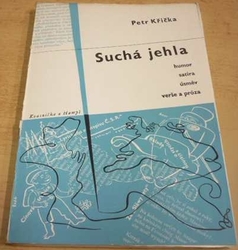 Petr Křička - Suchá jehla (1933)