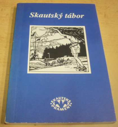 Jaroslav Foglar - Skautský tábor (1993)