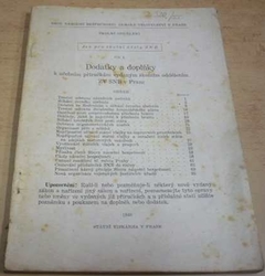 Dodatky a doplňky k učebním příručkám vadaným školním oddělením ZV-SNB v Praze. Číslo 1. (1948)