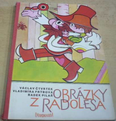 Václav Čtvrtek - Obrázky z Radolesa (1985) slovensky, leporelo