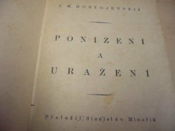 Fjodor Michajlovič Dostojevskij - Ponížení a uražení (1919)