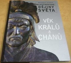 Věk králů a chánů 1154-1339 (2010)