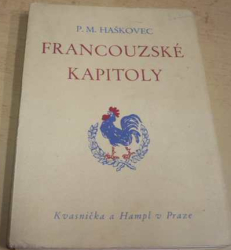 Prokop Miroslav Haškovec - Francouzské kapitoly (1930)