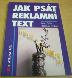 Ivan Crha - Jak psát reklamní text (1999)