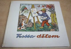 Ľudovít Fulla - Fulla dětem (1973)