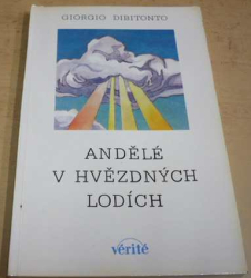 Giorgio Dibitonto - Andělé v hvězdných lodích (1994)