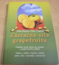 Shalila Sharamon - Zázračná síla grapefruitu (1997)