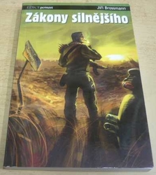 Jiří Brossmann - Zákony silnějšího (2006)