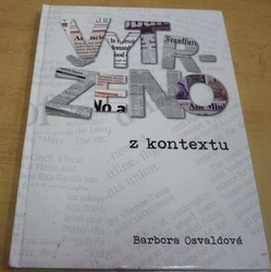 Barbora Osvaldová - Vytrženo z kontextu (2009)