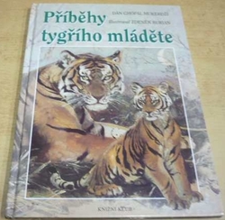 Dhan Gópal Mukerdží - Příběhy tygřího mláděte (2003)