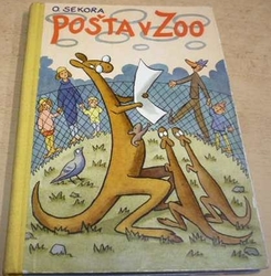 Ondřej Sekora - Pošta v ZOO (1963)