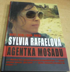 Moti Kfir - Sylvia Rafaelová - Agentka Mosadu (2013)