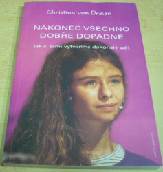 Christina Von Dreien - Nakonec všechno dobře dopadne (2024)