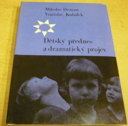 Miloslav Disman - Dětský přednes a dramatický projev (1968)