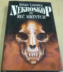 Brian Lumley - Nekroskop IV. Řeč mrtvých (1999)