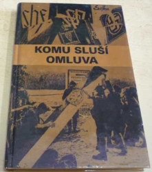 Komu sluší omluva (1992)