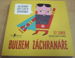 Vít Samek - Bulbem záchranáře (2020)