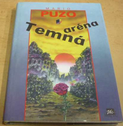 Mario Puzo - Temná aréna (1994)