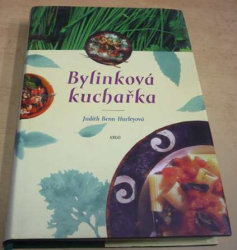 Judith Benn Hurleyová - Bylinková kuchařka (1996)