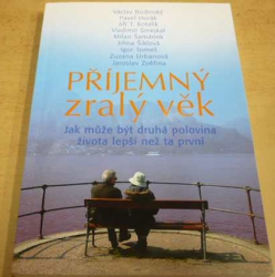 Václav Budinský - Příjemný zralý věk (2013)