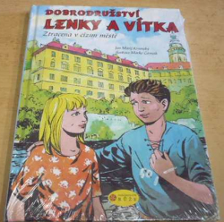 Jan Matěj Krnínský - Dobrodružství Lenky a Vítka-Ztracena v cizím městě (2010)